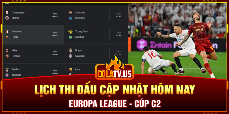 Lịch thi đấu cập nhật hôm nay Europa League - Cúp C2